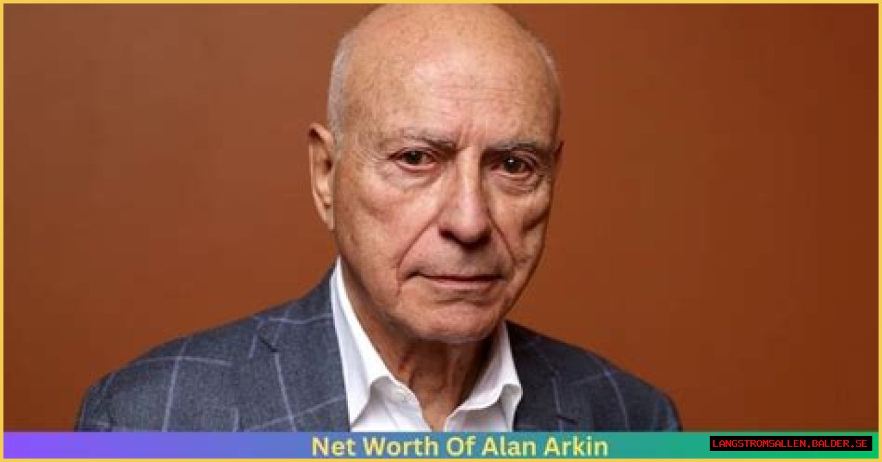 Alan Arkin- Biography, Age, Net Worth, Wife, Height, Ethnicity, Career
